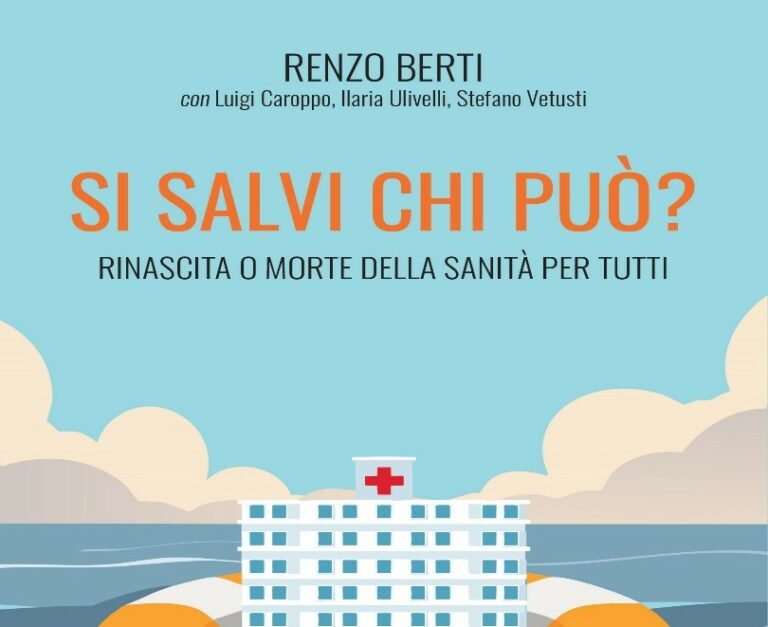 “Si salvi chi può”, il futuro della sanità in un libro che sarà presentato alla San Giorgio