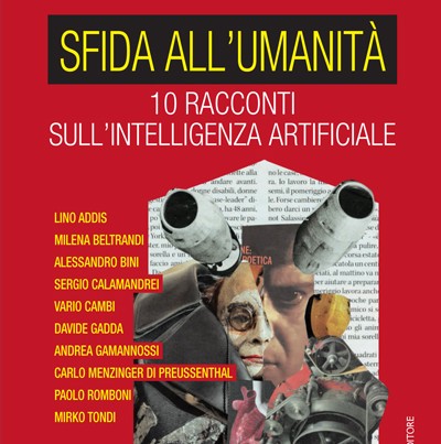 “Sfida all’umanità”, dieci giallisti parlano del conflitto robot-umano
