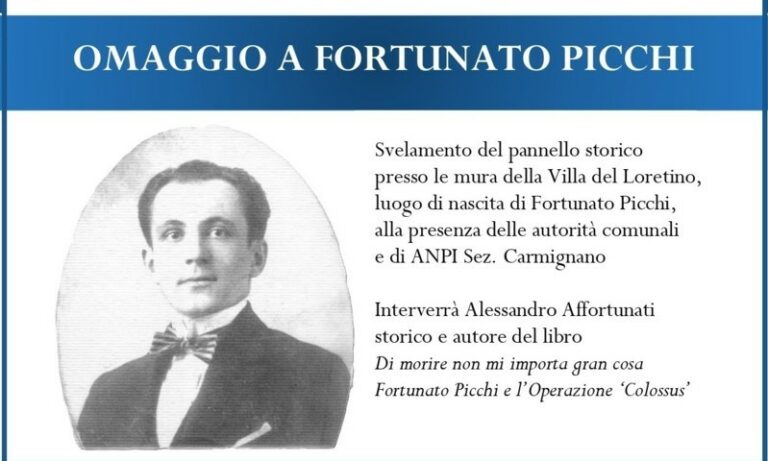 Carmignano. Un pannello storico per ricordare l’antifascista di Fortunato Picchi      
