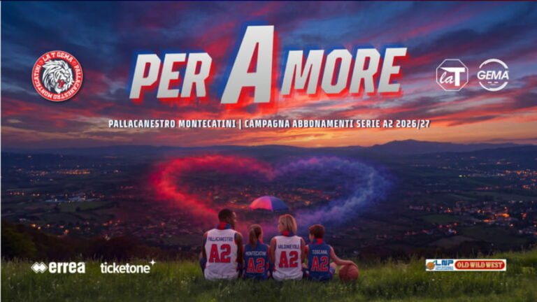 Per Amore! Al via la campagna abbonamenti di Pallacanestro Montecatini