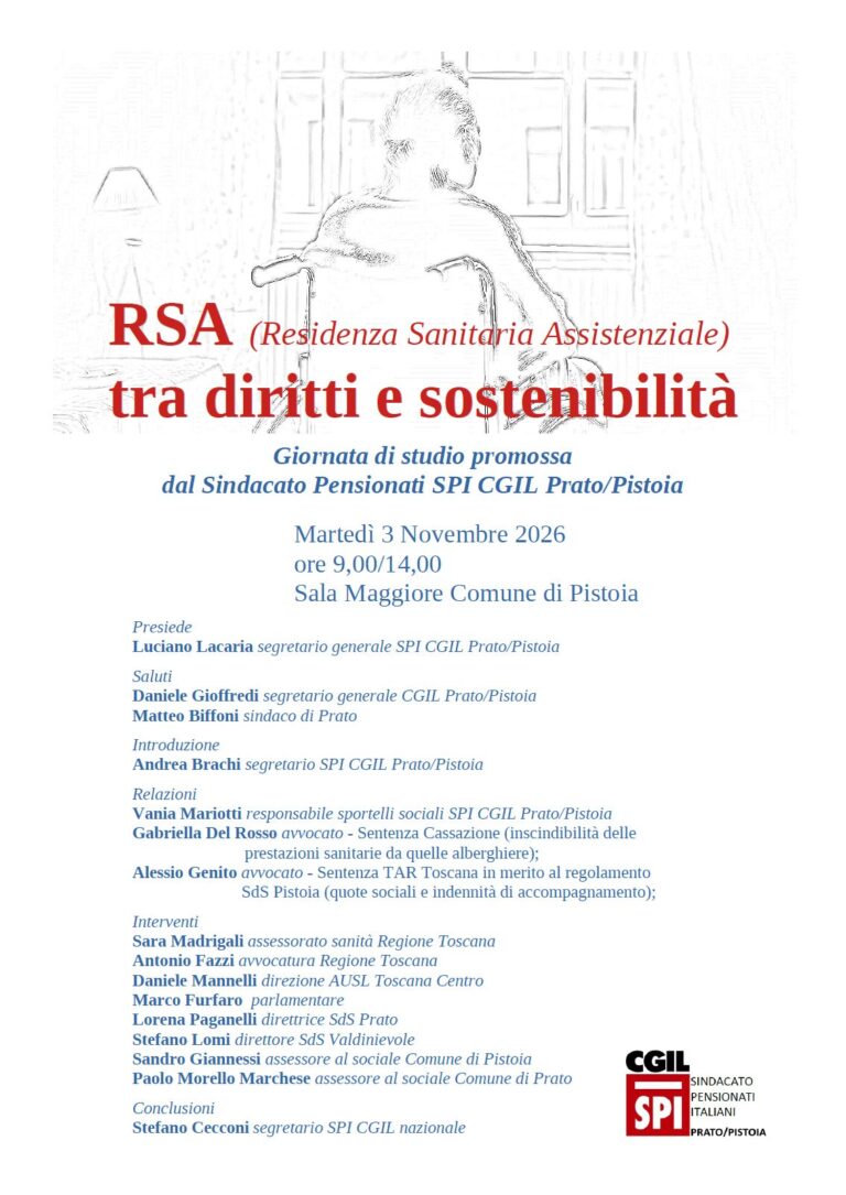 Impatto rette delle Rsa sulle famiglie, lo Spi Cgil Prato Pistoia organizza una giornata di studio fra sentenze di Tar e Cassazione